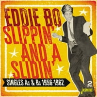Еди Бо-Лизгање И Лизгање: Синглови Како И Бс 1956 - - Оригинални Снимкипромастерирано-ЦД