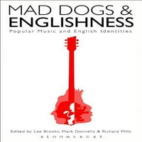 Луди Кучиња И Англија: Популарна Музика И Англиски Идентитети
