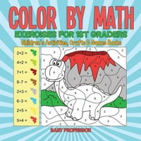 Боја Со Математички Вежби за Деца Од 1 Одделение, Занаети И Игри Книги